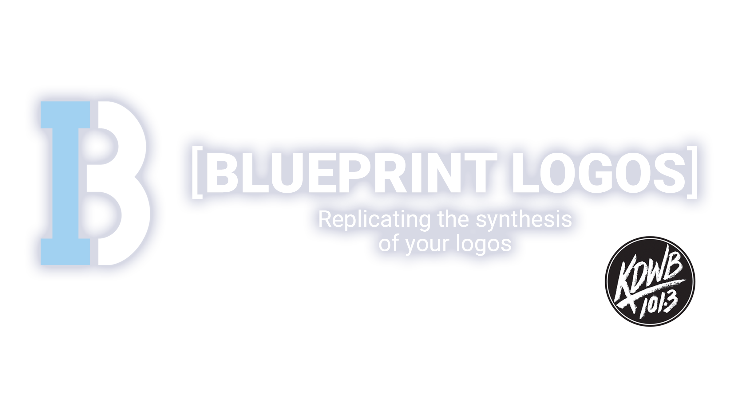 Blueprint Logos: Replicating the synthesis of your logos - KDWB 101.3